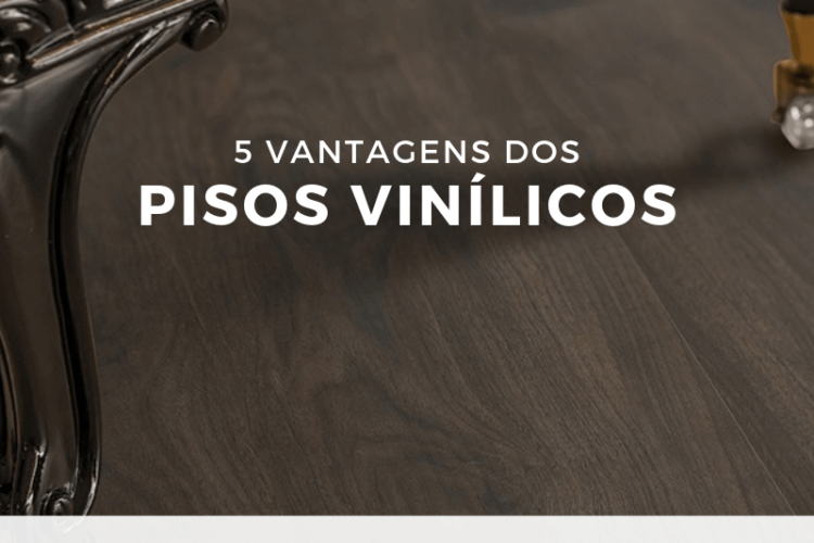 5 vantagens do piso vinílico