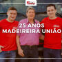 Madeireira União comemora 25 anos