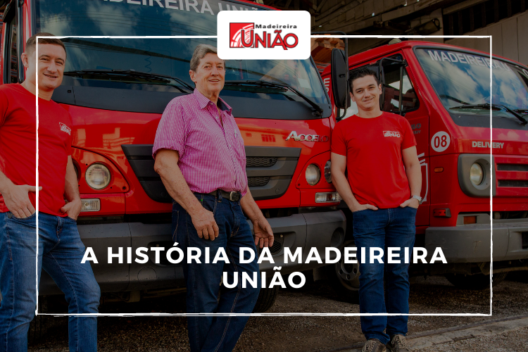 A história da Madeireira União